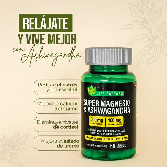 SUPER MAGNESIO Y ASHWAGANDHA - PREMIUM